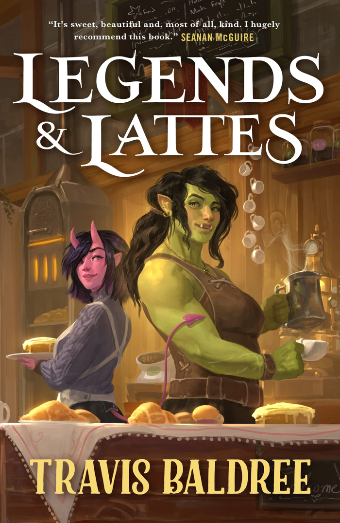 Cover of Legends and Lattes
