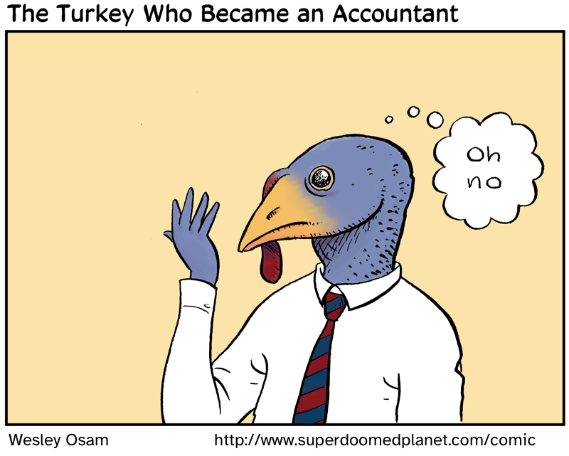 The Turkey Who Became an Accountant