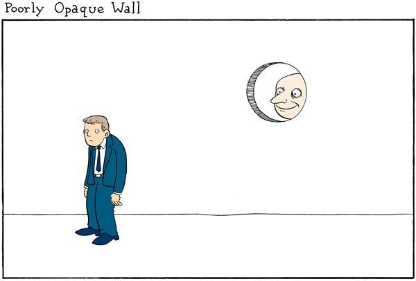 A poorly opaque wall.