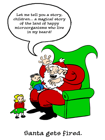 Santa gets fired.