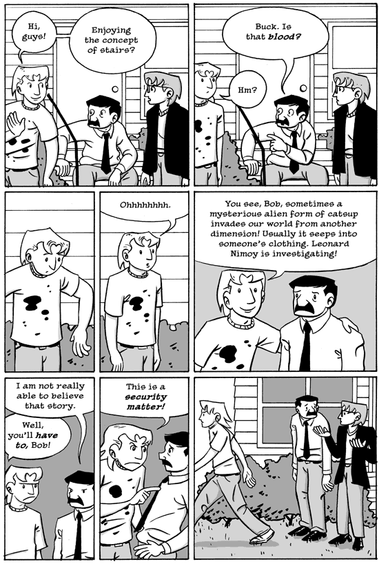 Buck has a frightening secret life.